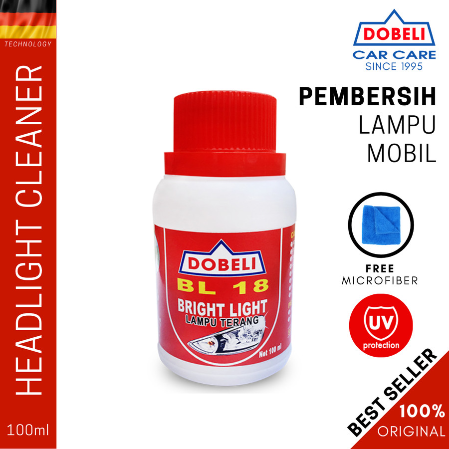 PEMBERSIH LAMPU MOBIL DOBELI BL18 BRIGHT LIGHT (LAMPU TERANG) 100 ml